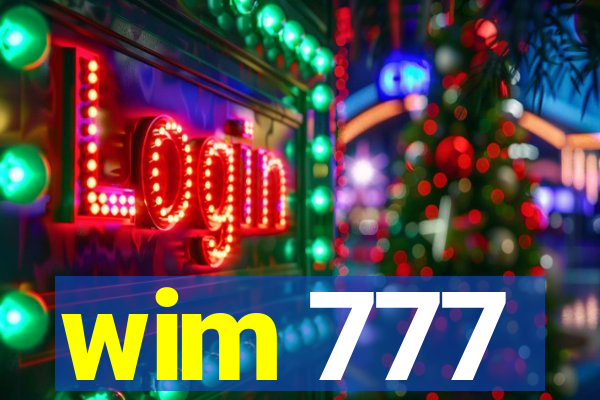 wim 777